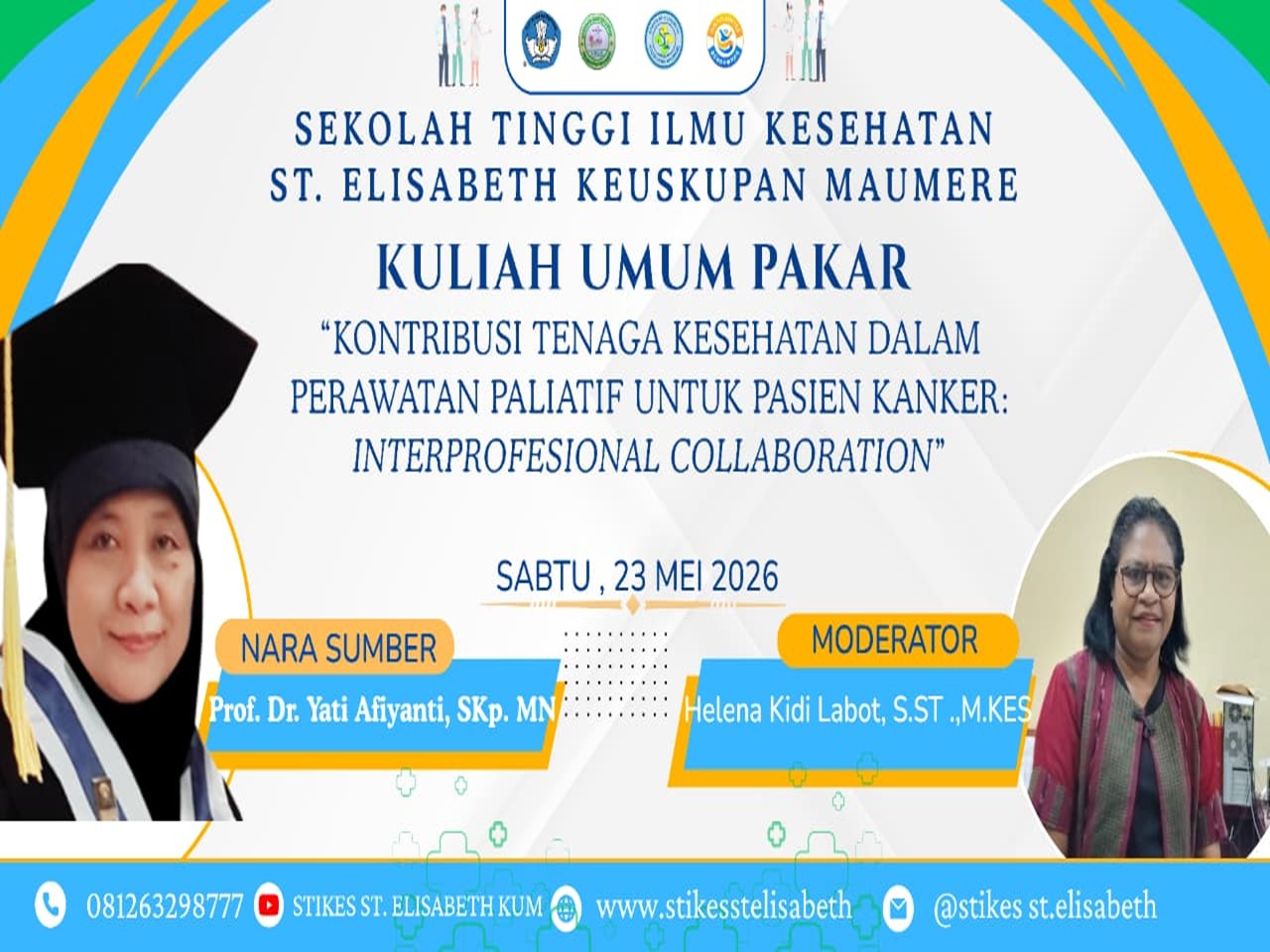 KULIAH PAKAR STIKES ST. ELISABETH MAUMERE: BEDAH PALIATIF VS HOSPICE CARE BERSAMA GURU BESAR UI